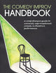 The Comedy Improv Handbook