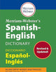 Merriam-Webster’s Spanish-English Dictionary - Newest Edition, Mass Market Paperback (English and Spanish Edition)