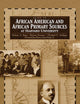 Guide to African American and African Primary Sources at Harvard University