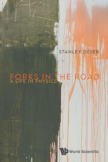 Forks In The Road: A Life In Physics