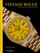 Vintage Rolex: The essential guide to the most iconic luxury watch brand of all time, Rolex.