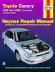 Toyota Camry Automotive Repair Manual: All Toyota Camry and Avalon Models 1992 thru 1996 (Haynes Repair Manuals)