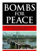 Bombs for Peace: NATO's Humanitarian War on Yugoslavia