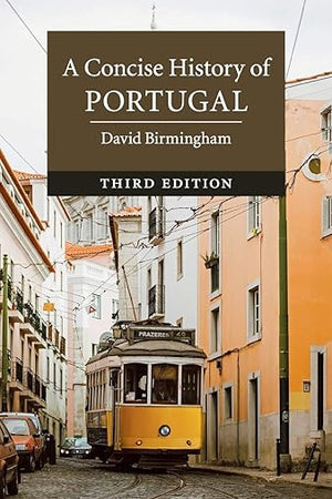 A Concise History of Portugal (Cambridge Concise Histories)