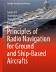 Principles of Radio Navigation for Ground and Ship-Based Aircrafts (Springer Aerospace Technology)