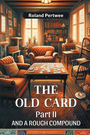 The Old Card Part II And A Rough Compound