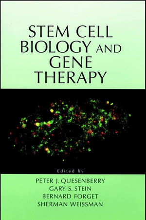 Stem Cell Biology and Gene Therapy