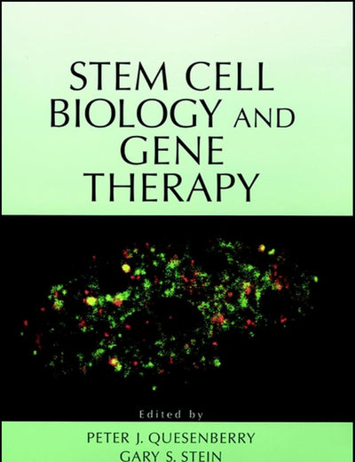 Stem Cell Biology and Gene Therapy