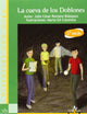 La cueva de los Doblones (Historias con Miga) (Spanish Edition)