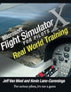 Microsoft Flight Simulator X For Pilots: Real World Training