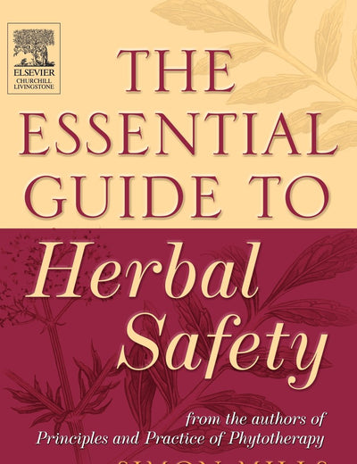 The Essential Guide to Herbal Safety