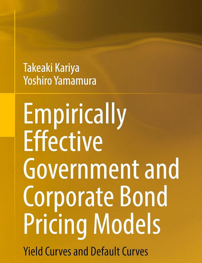Empirically Effective Government and Corporate Bond Pricing Models: Yield Curves and Default Curves