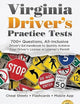 Virginia Driver's Practice Tests: 700+ Questions, All-Inclusive Driver's Ed Handbook to Quickly achieve your Driver's License or Learner's Permit (Cheat Sheets + Digital Flashcards + Mobile App)