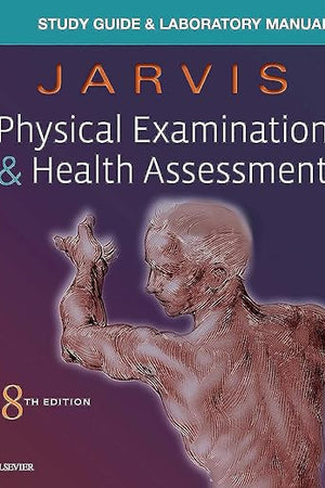 Laboratory Manual for Physical Examination & Health Assessment