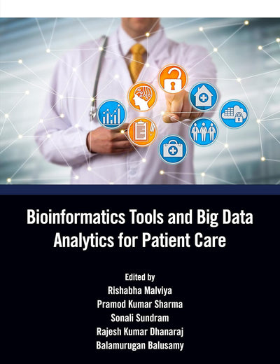 Bioinformatics Tools and Big Data Analytics for Patient Care