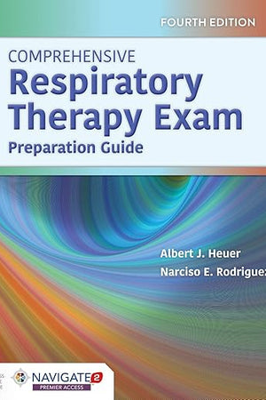 Comprehensive Respiratory Therapy Exam Preparation