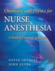 Chemistry and Physics for Nurse Anesthesia: A Student Centered Approach