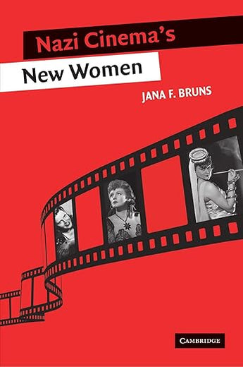 Nazi Cinema's New Women