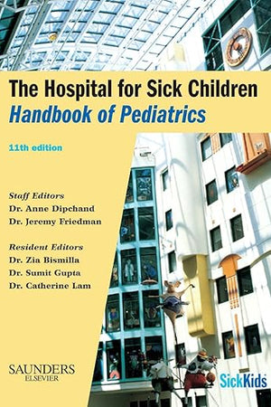 The Hospital for Sick Children Handbook of Pediatrics (Retail Access Card)