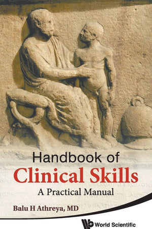 HANDBOOK OF CLINICAL SKILLS: A PRACTICAL MANUAL