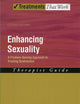 Enhancing Sexuality: A Problem-Solving Approach to Treating Dysfunction Therapist GuideTherapist Guide (Treatments That Work)