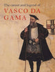 The Career and Legend of Vasco da Gama