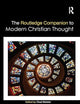 The Routledge Companion to Modern Christian Thought (Routledge Religion Companions)