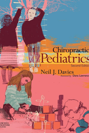 Chiropractic Pediatrics: A Clinical Handbook