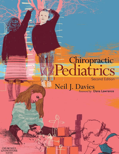 Chiropractic Pediatrics: A Clinical Handbook