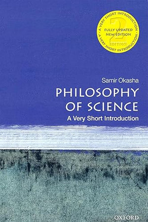 Philosophy of Science: A Very Short Introduction