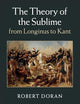 The Theory of the Sublime from Longinus to Kant
