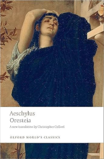 Oresteia (Oxford World's Classics)