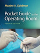 Pocket Guide to the Operating Room