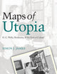 Maps of Utopia: H. G. Wells, Modernity and the End of Culture