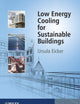 Low Energy Cooling for Sustainable Buildings