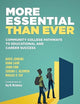 More Essential Than Ever: Community College Pathways to Educational and Career Success