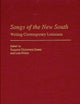 Songs of the New South: Writing Contemporary Louisiana (Contributions to the Study of American Literature)