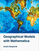 Geographical Models with Mathematica