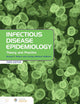 Infectious Disease Epidemiology: Theory and Practice: .