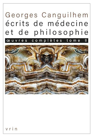 Oeuvres Completes Tome II: Ecrits de Medecine Et de Philosophie: Les Theses (Bibliothèque Des Textes Philosophiques) (French Edition)