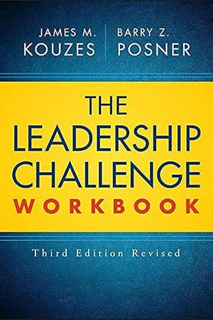 The Leadership Challenge Workbook