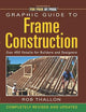 Graphic Guide to Frame Construction: Details for Builders and Designers
