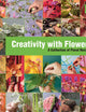 Creativity with Flowers: A collection of floral recipes