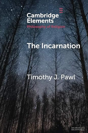 The Incarnation (Elements in the Philosophy of Religion)