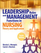 Leadership Roles and Management Functions in Nursing: Theory and Application,