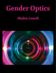 Gender Optics (Social Fictions Series, 37)