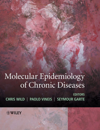 Molecular Epidemiology of Chronic Diseases