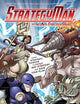 StrategyMan vs. the Anti-Strategy Squad: Using Strategic Thinking to Defeat Bad Strategy and Save Your Plan