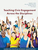 Teaching Civic Engagement Across the Disciplines
