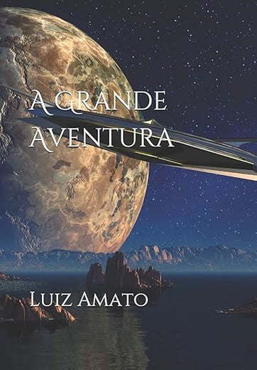 A Grande Aventura (Série A Grande Aventura) (Portuguese Edition)